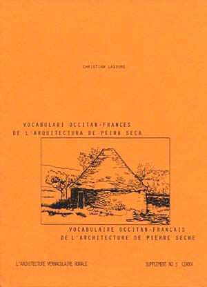 Avatar 1980 du "Vocabulaire occitan-français de l'architecture de pierre sèche" © Christian Lassure